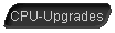 CPU-Upgrades
